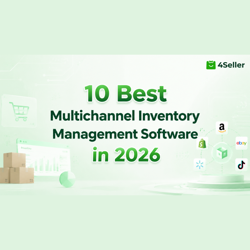 10 Best Multichannel Inventory Management Software for Ecommerce Sellers in 2026